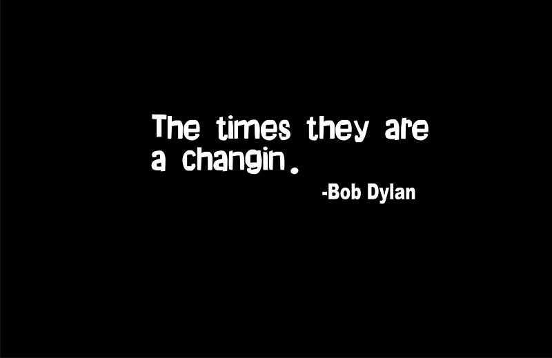 BOB DYLAN SHIRT TIMES THEY ARE A CHANGIN CLASSIC QUOTE  