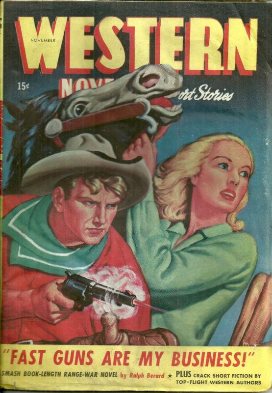 Nov 1946 Western Novel & Short Stories  Ralph Berard  