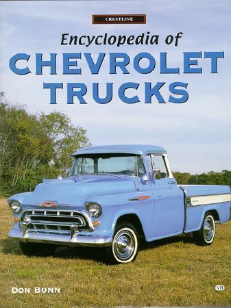 ENCYCLOPEDIA OF CHEVROLET TRUCKS Crestline  