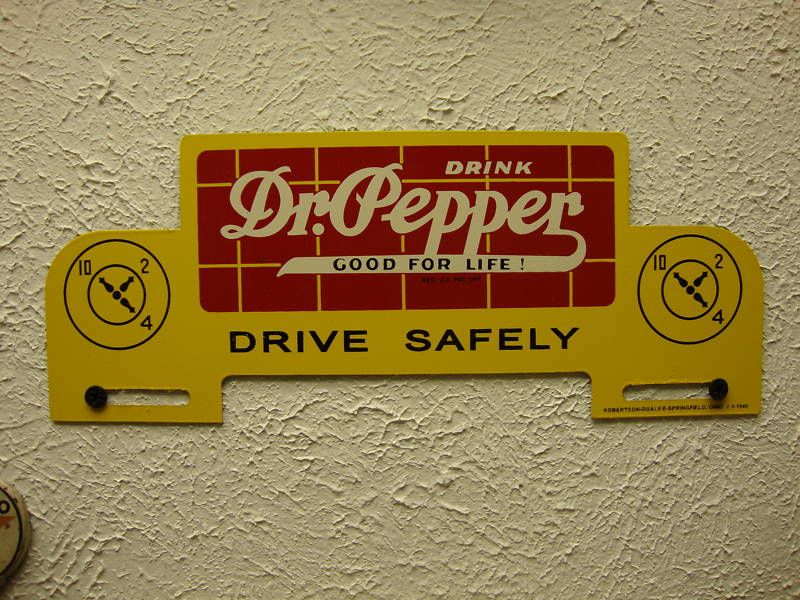 OLD VINTAGE 1940 DR PEPPER LICENSE PLATE TOPPER SIGN  