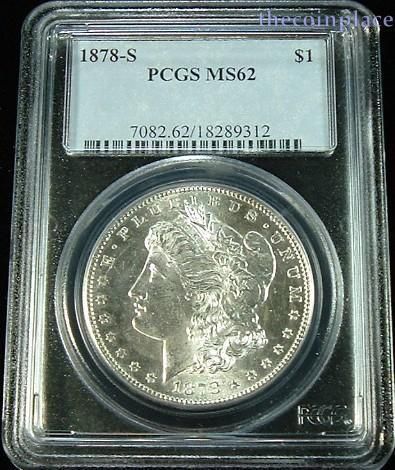 1878 S MORGAN SILVER DOLLAR PCGS MS62 VAM 19A DIE GOUGE  